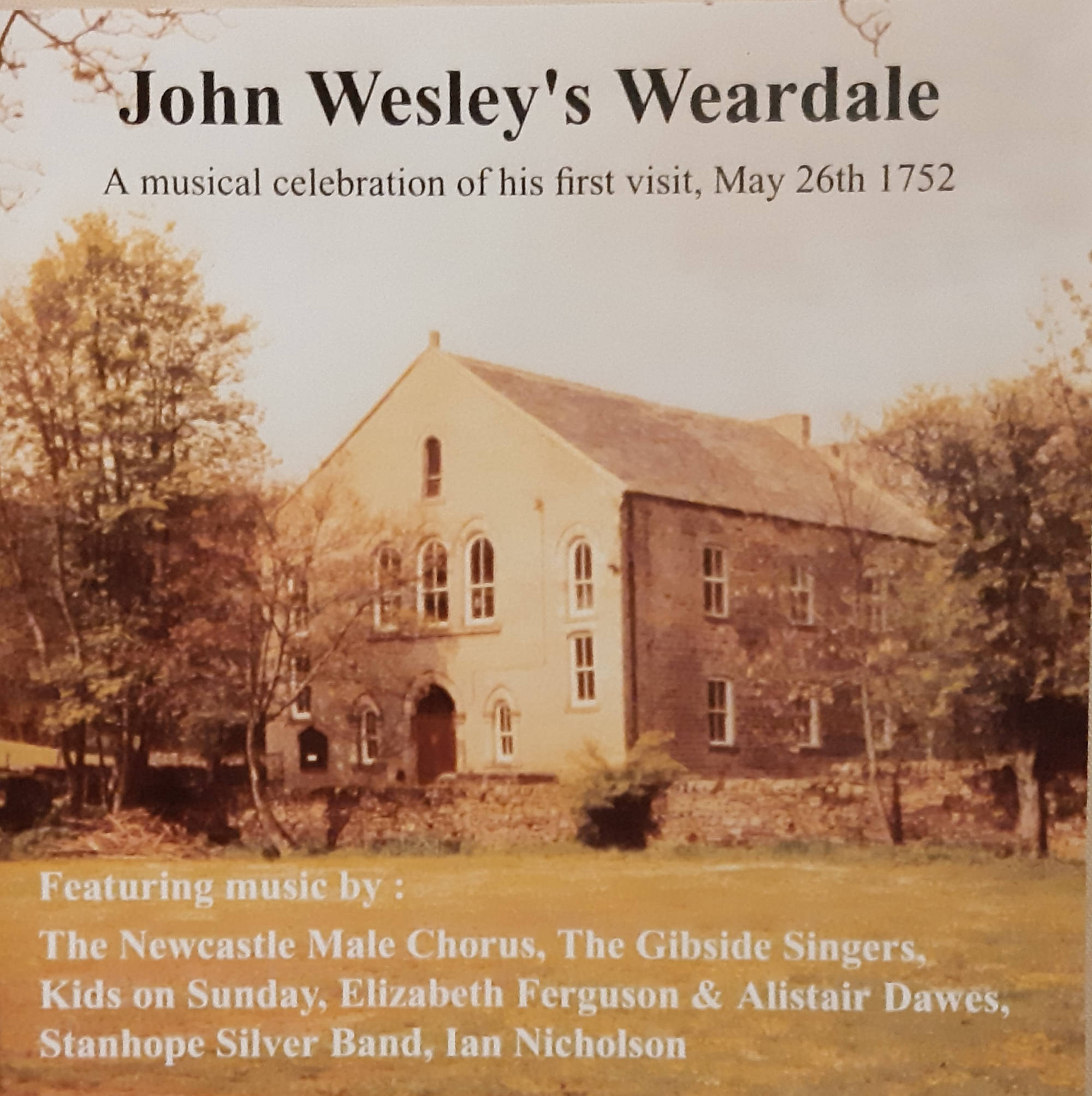 John Wesleys Weardale Music CD
